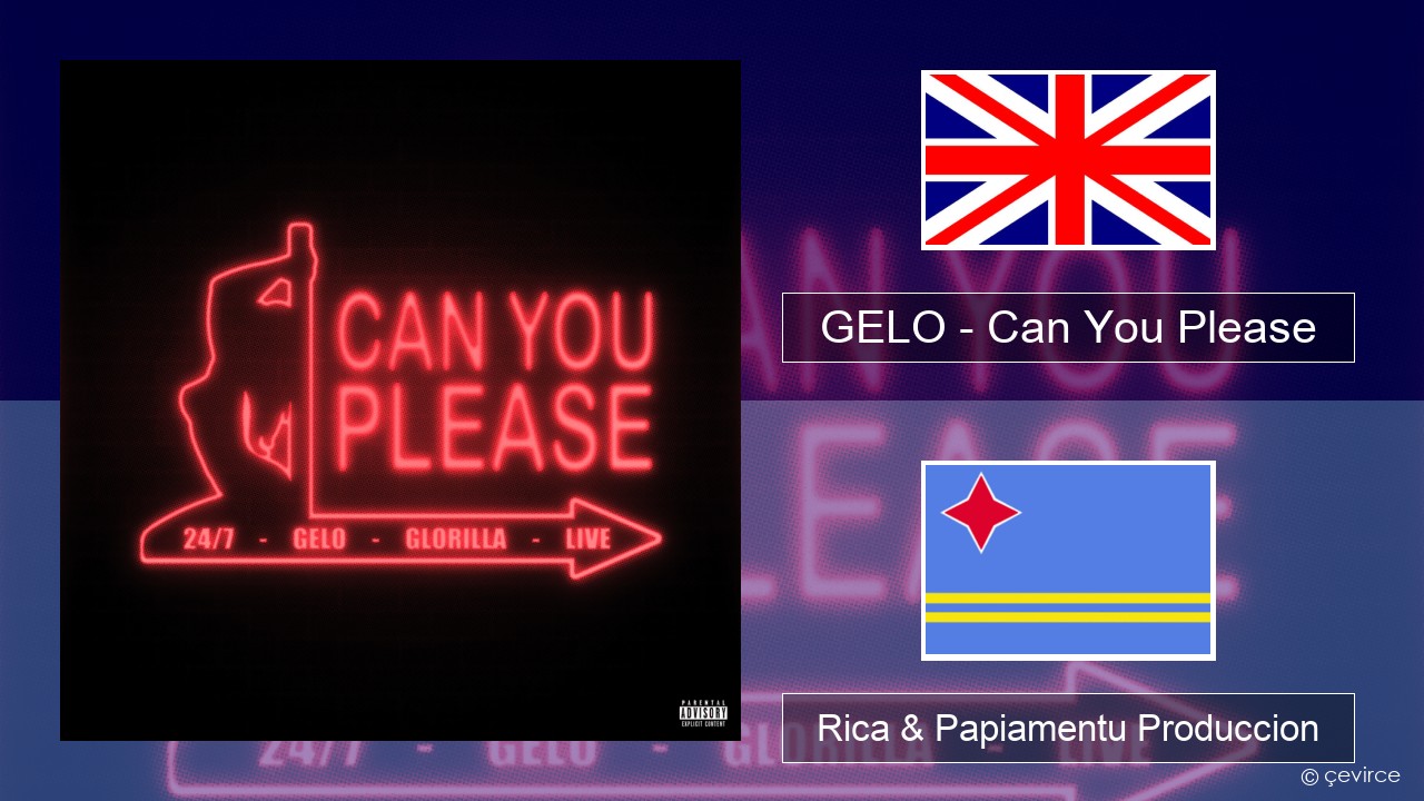 GELO – Can You Please Ing Rica & Papiamentu Produccion