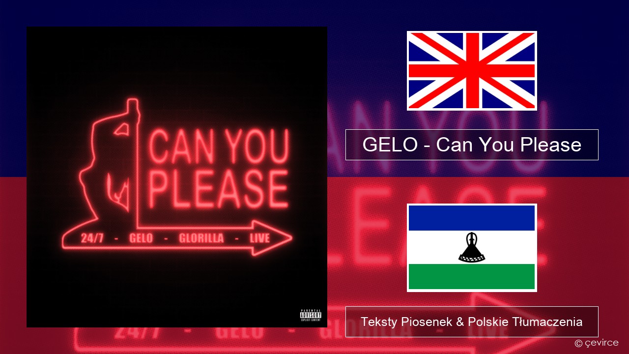 GELO – Can You Please Polski Teksty Piosenek & Polskie Tłumaczenia