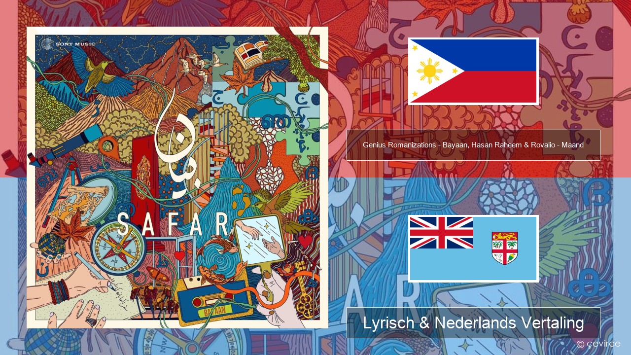 Genius Romanizations – Bayaan, Hasan Raheem & Rovalio – Maand (Romanized) Cebuano Lyrisch & Nederlands Vertaling