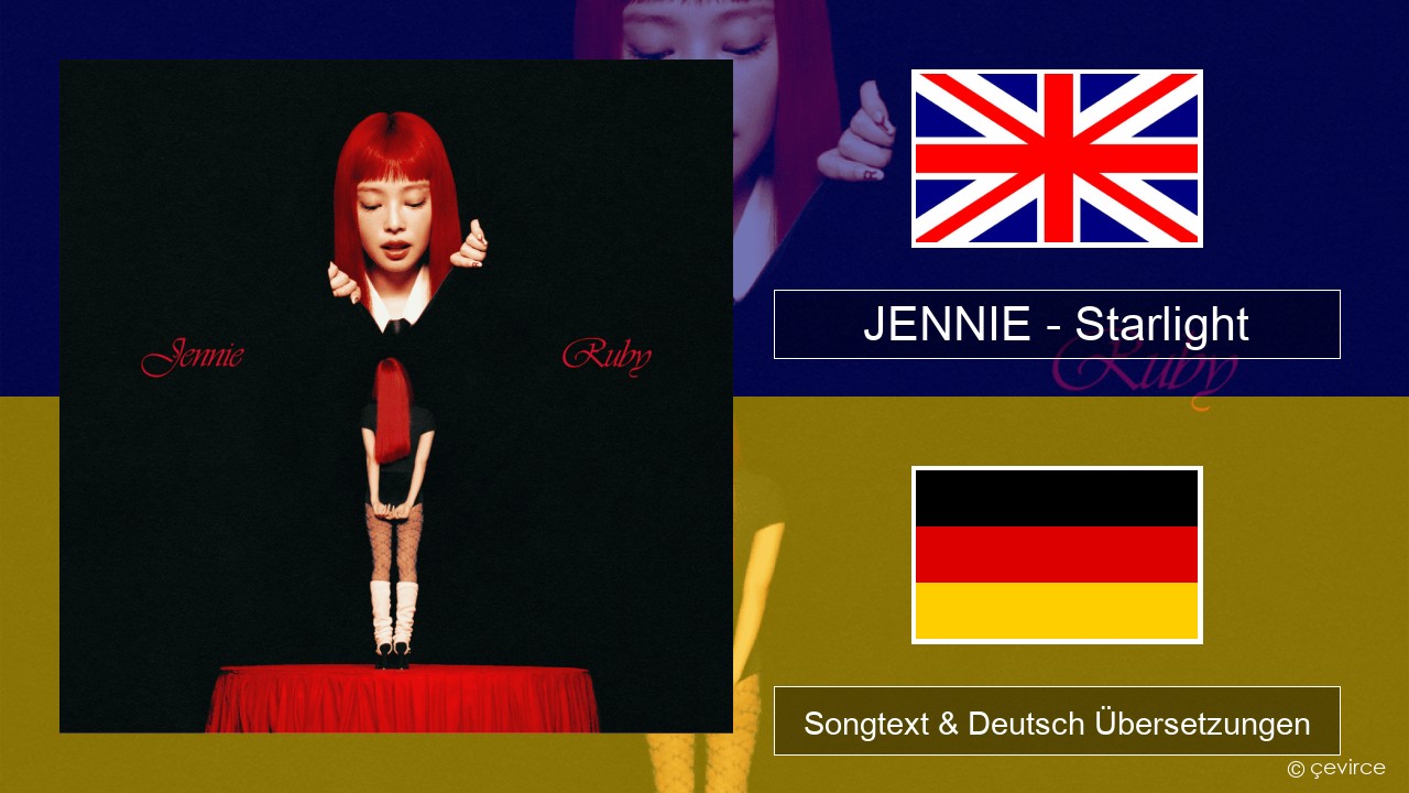 JENNIE – Starlight Englisch Songtext & Deutsch Übersetzungen