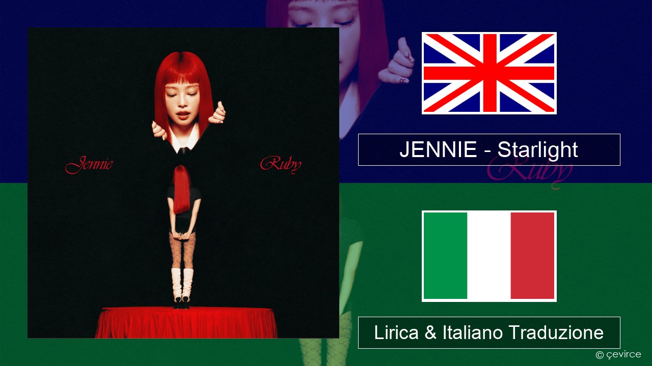 JENNIE – Starlight Inglese Lirica & Italiano Traduzione