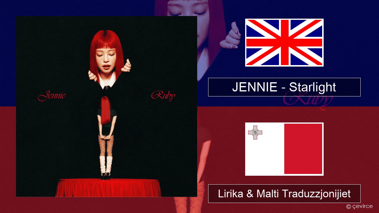 JENNIE – Starlight Ingliż Lirika & Malti Traduzzjonijiet