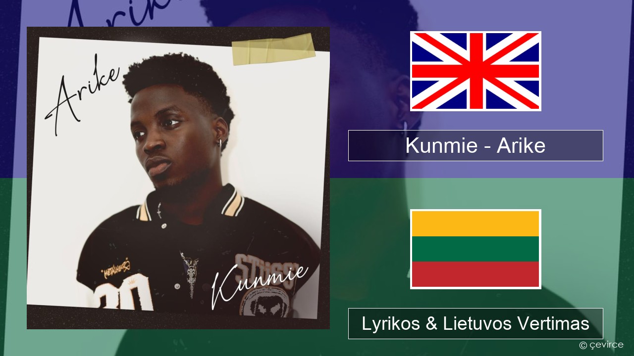 Kunmie – Arike Anglų Lyrikos & Lietuvos Vertimas