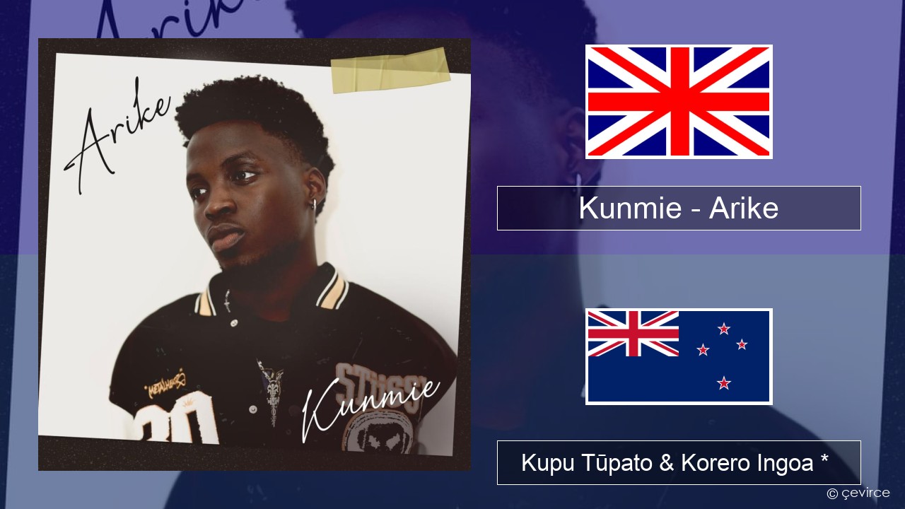 Kunmie – Arike Ingoa *  Kupu Tūpato & Korero Ingoa *