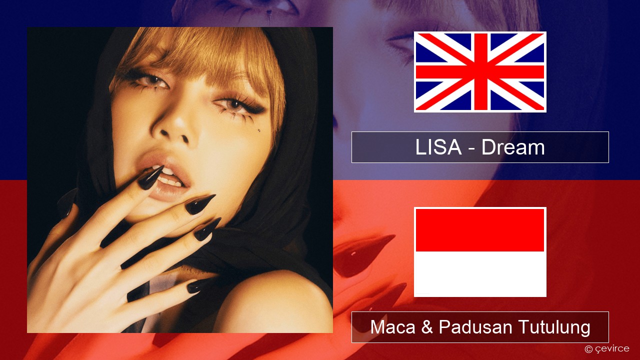 LISA – Dream Sing Maca & Padusan Tutulung