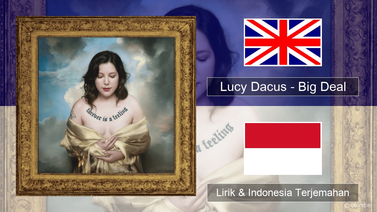 Lucy Dacus – Big Deal Bahasa Indonesia Lirik & Indonesia Terjemahan