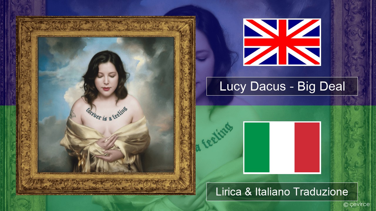 Lucy Dacus – Big Deal Inglese Lirica & Italiano Traduzione
