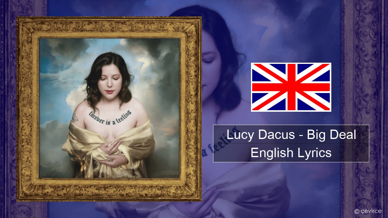 Lucy Dacus – Big Deal English Lyrics