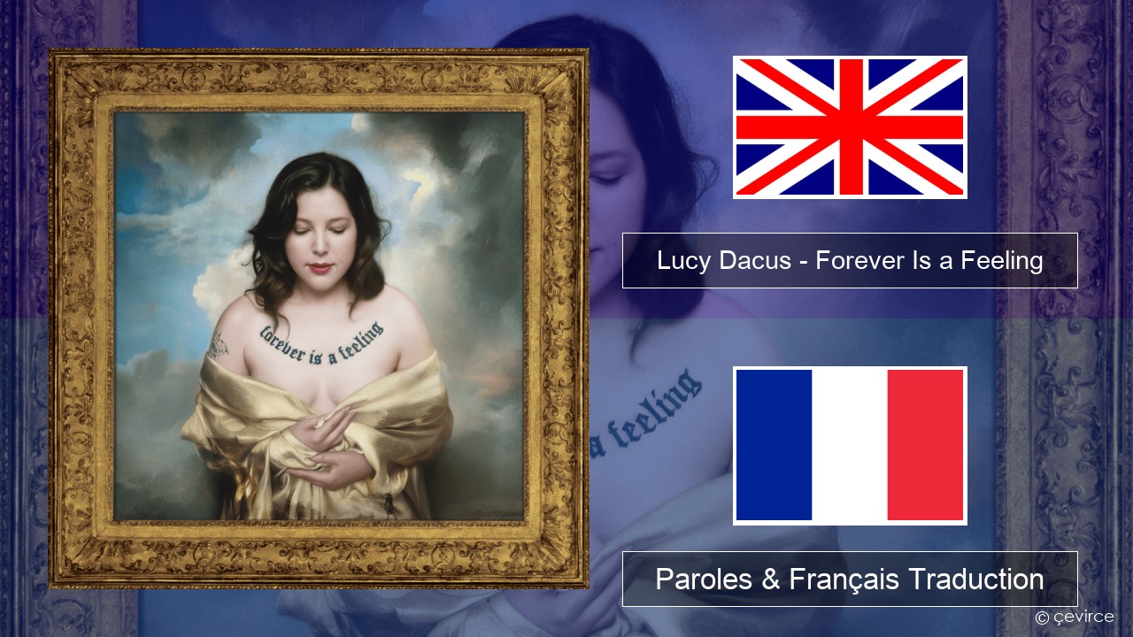 Lucy Dacus – Forever Is a Feeling Anglais Paroles & Français Traduction