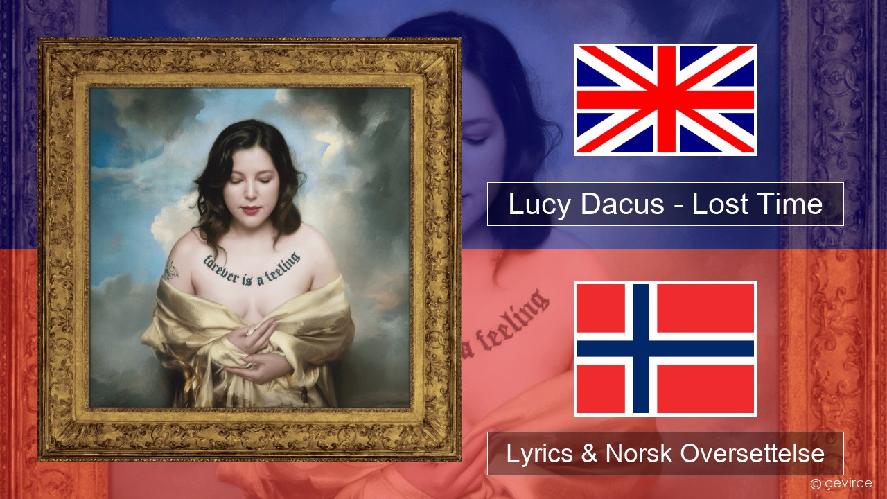 Lucy Dacus – Lost Time Engelsk Lyrics & Norsk Oversettelse