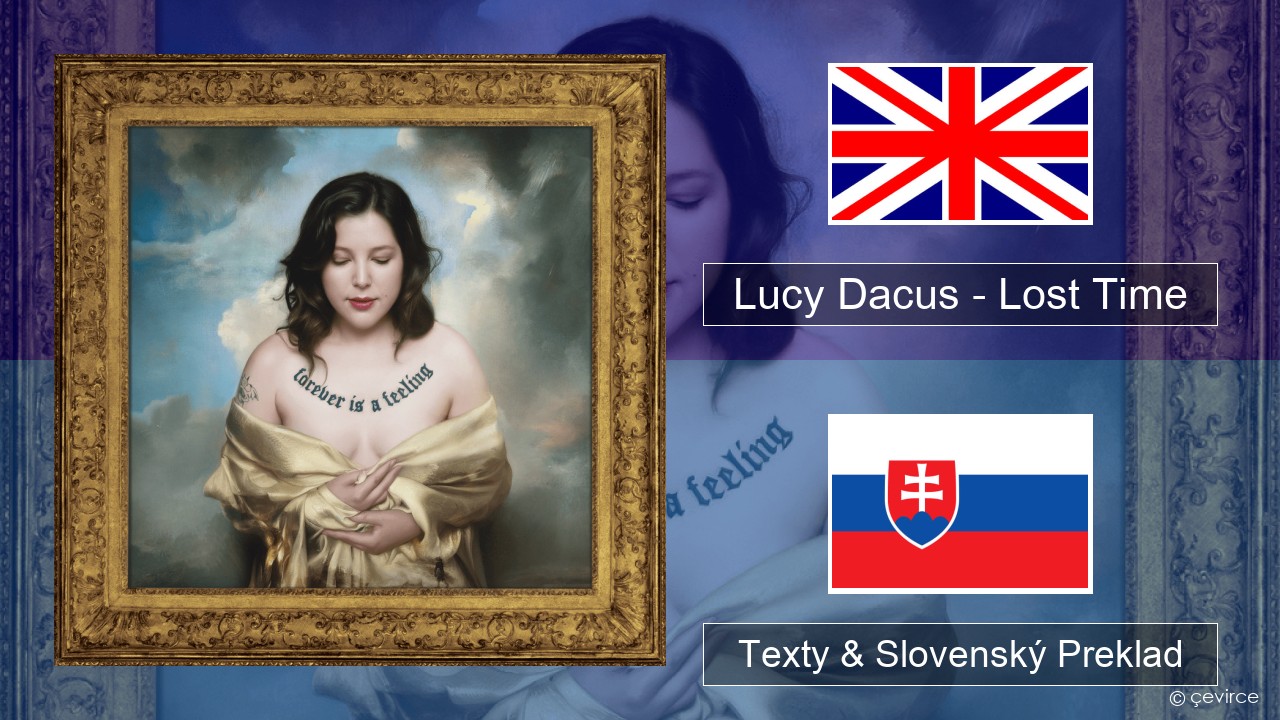 Lucy Dacus – Lost Time Anglický Texty & Slovenský Preklad