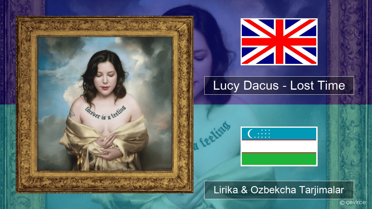 Lucy Dacus – Lost Time Ingliz tili Lirika & Ozbekcha Tarjimalar