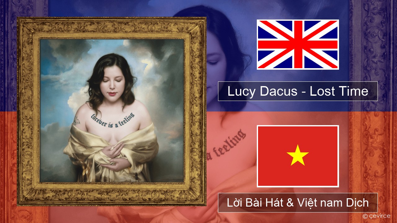 Lucy Dacus – Lost Time Tiếng anh Lời Bài Hát & Việt nam Dịch