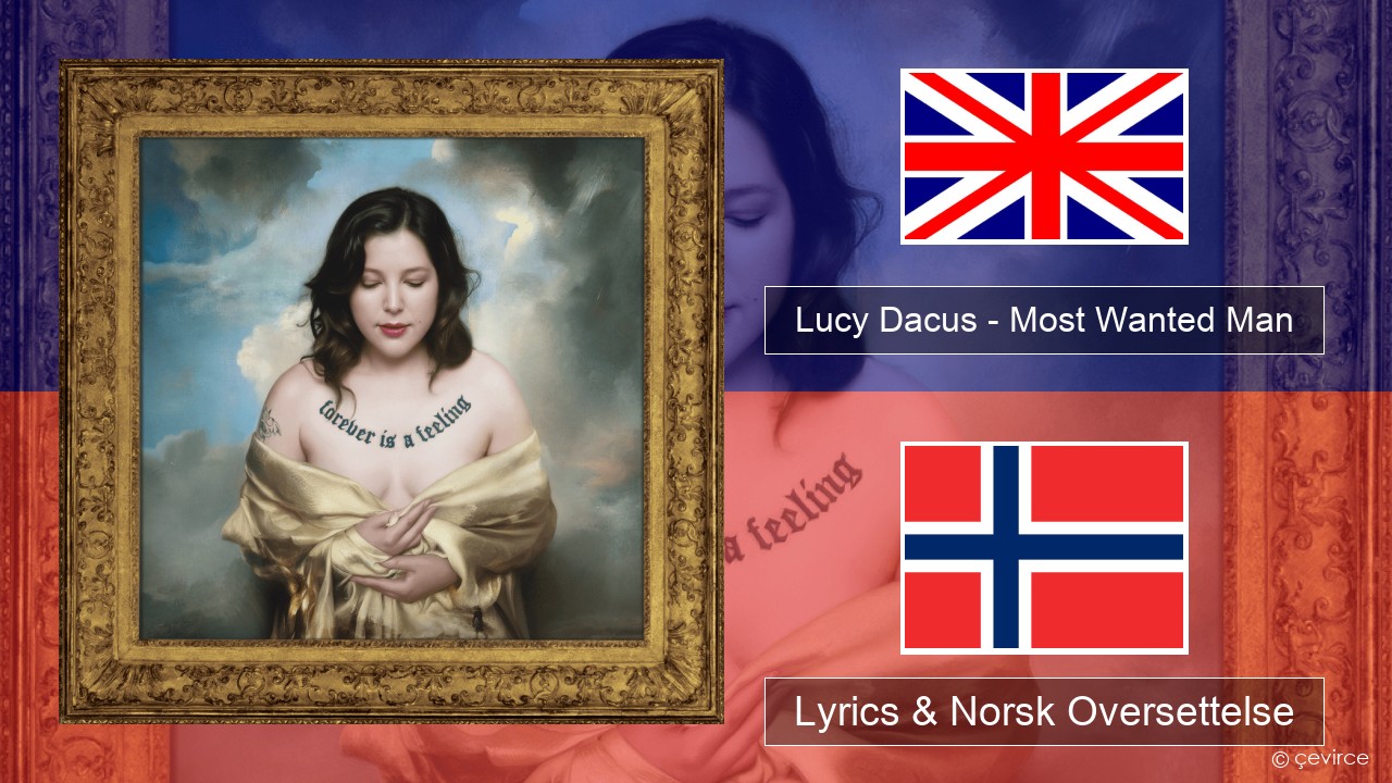 Lucy Dacus – Most Wanted Man Engelsk Lyrics & Norsk Oversettelse
