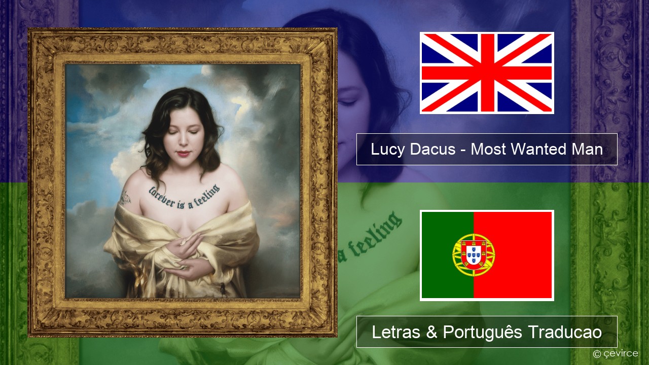Lucy Dacus – Most Wanted Man Inglês Letras & Português Traducao