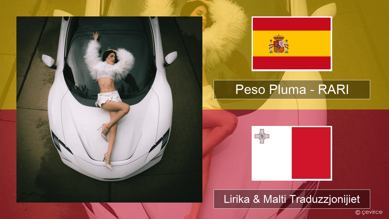Peso Pluma – RARI Spanjol Lirika & Malti Traduzzjonijiet