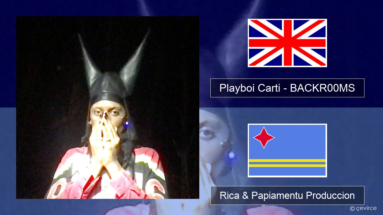 Playboi Carti – BACKR00MS Ing Rica & Papiamentu Produccion