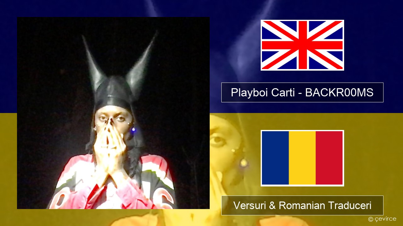 Playboi Carti – BACKR00MS Română Versuri & Romanian Traduceri