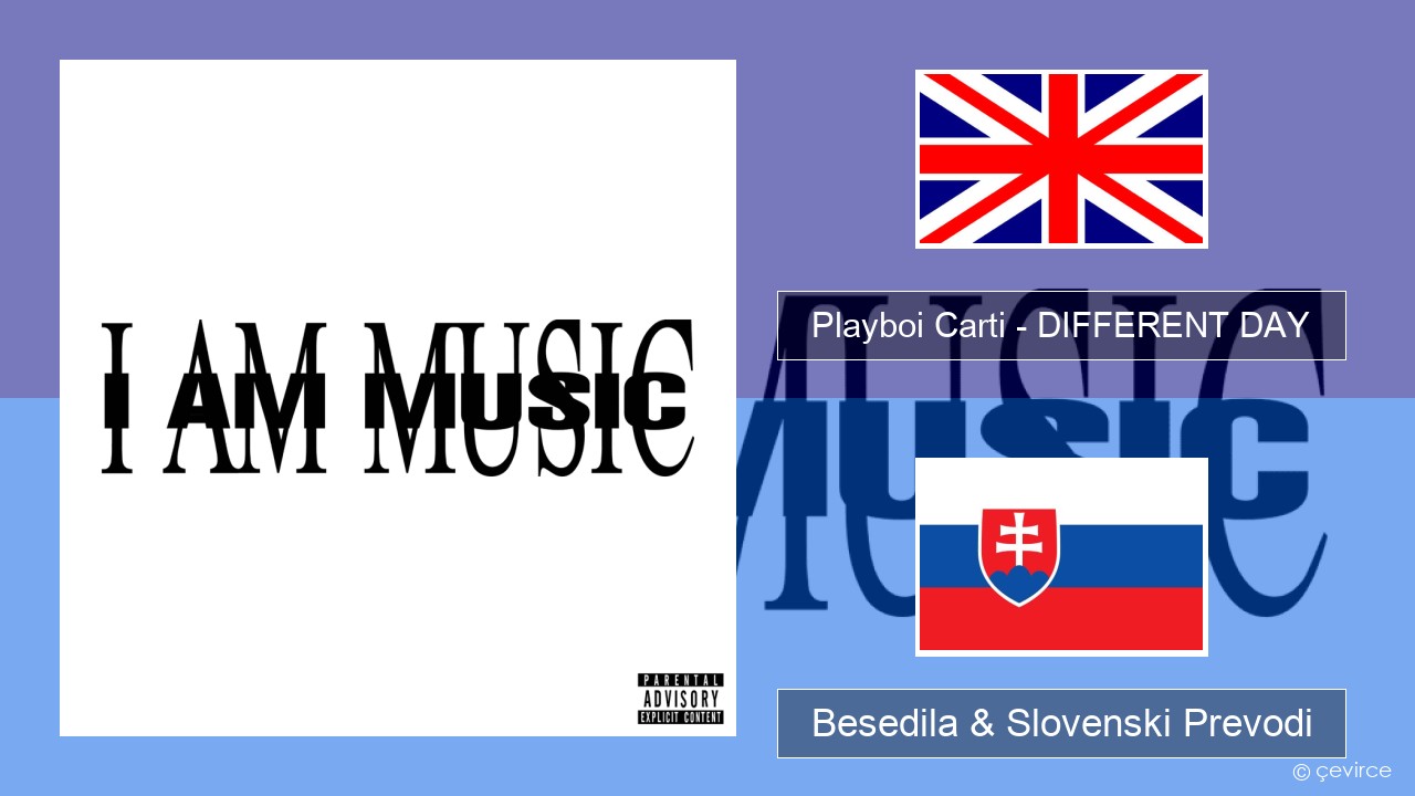 Playboi Carti – DIFFERENT DAY Slovenščina Besedila & Slovenski Prevodi