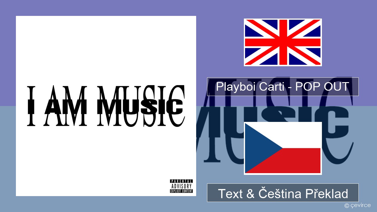 Playboi Carti – POP OUT Anglický Text & Čeština Překlad