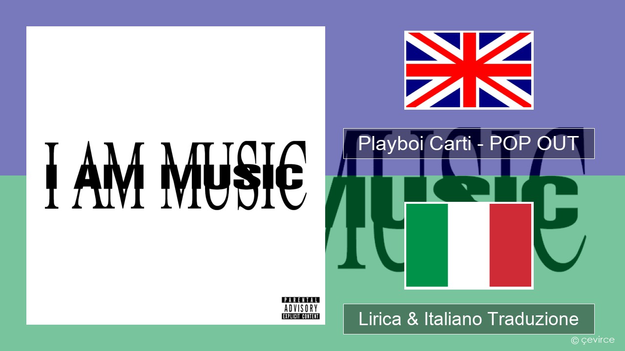 Playboi Carti – POP OUT Inglese Lirica & Italiano Traduzione