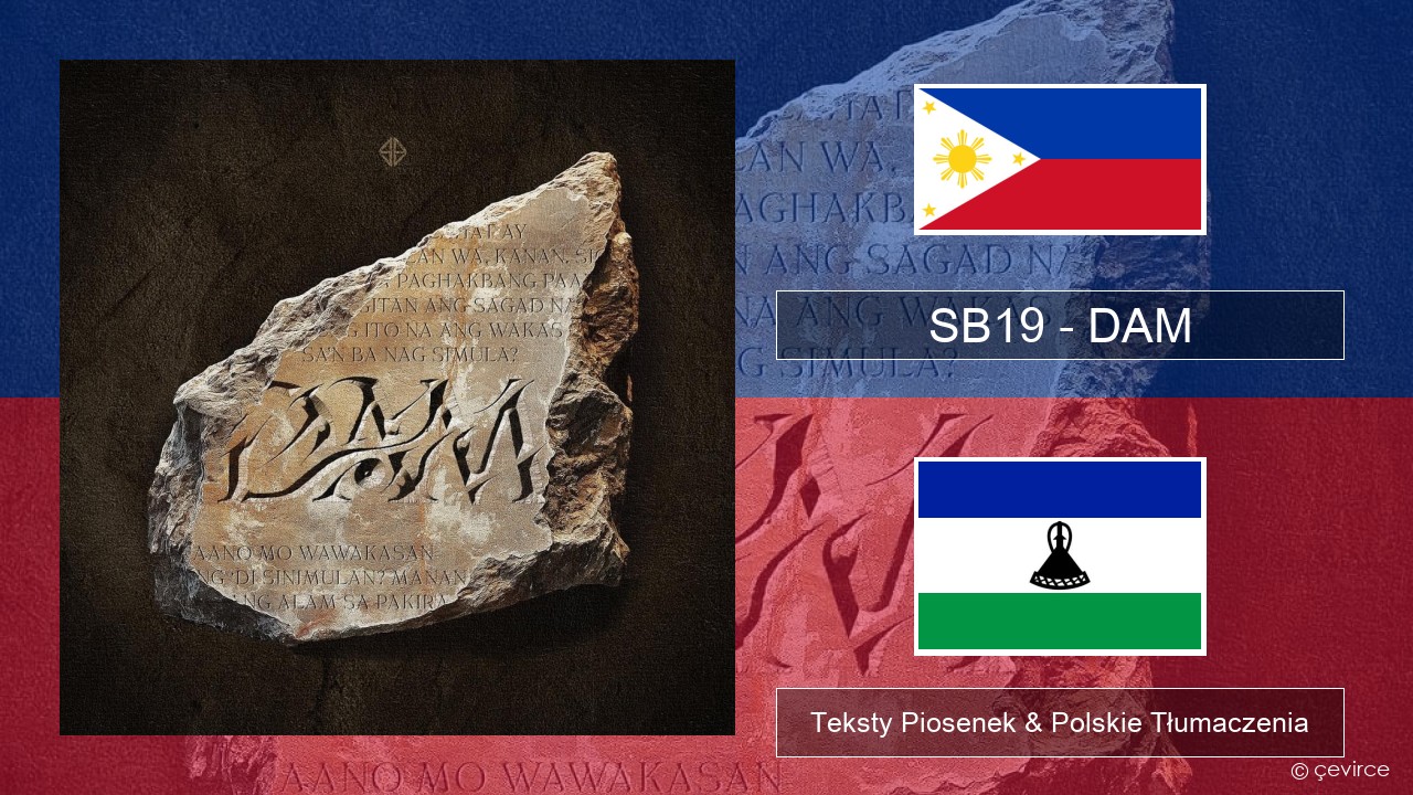 SB19 – DAM Tagalog Teksty Piosenek & Polskie Tłumaczenia