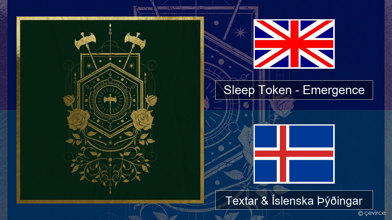 Sleep Token – Emergence Íslenska Textar & Íslenska Þýðingar