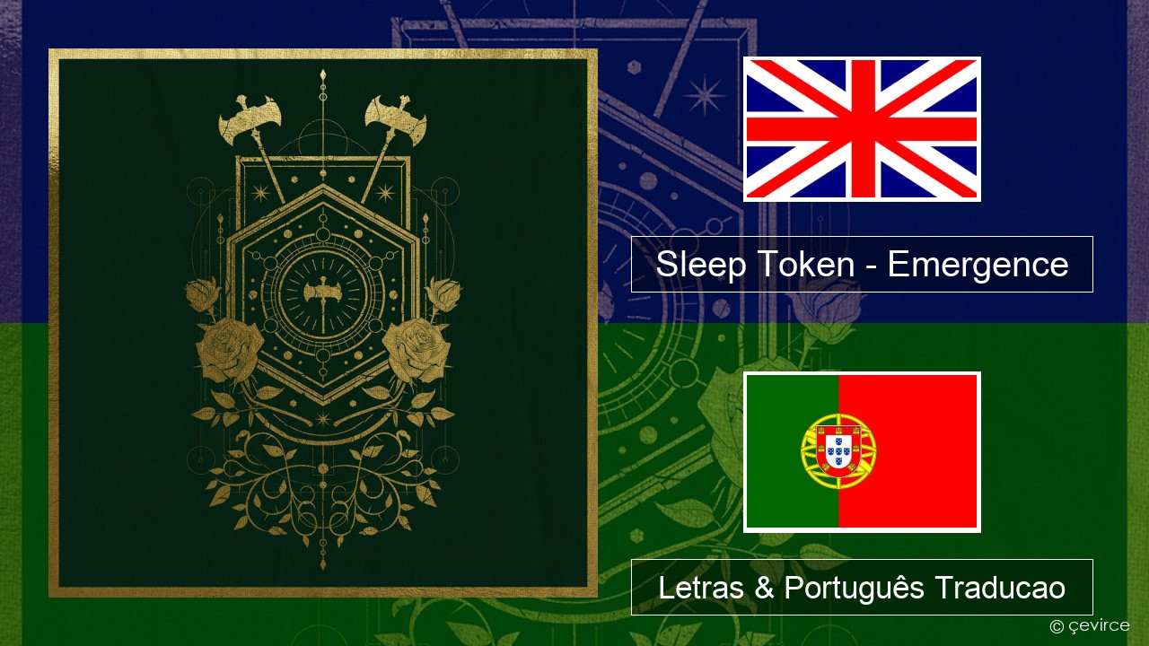 Sleep Token – Emergence Inglês Letras & Português Traducao