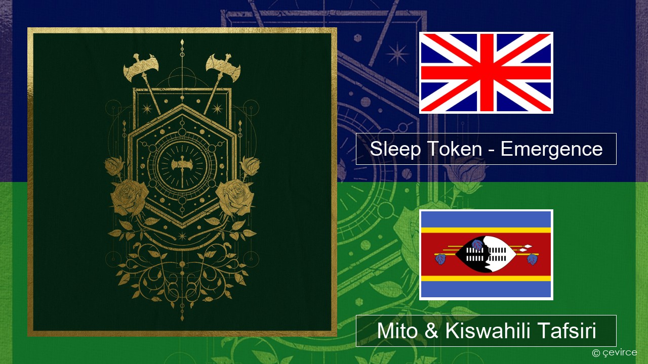 Sleep Token – Emergence Englishen Mito & Kiswahili Tafsiri