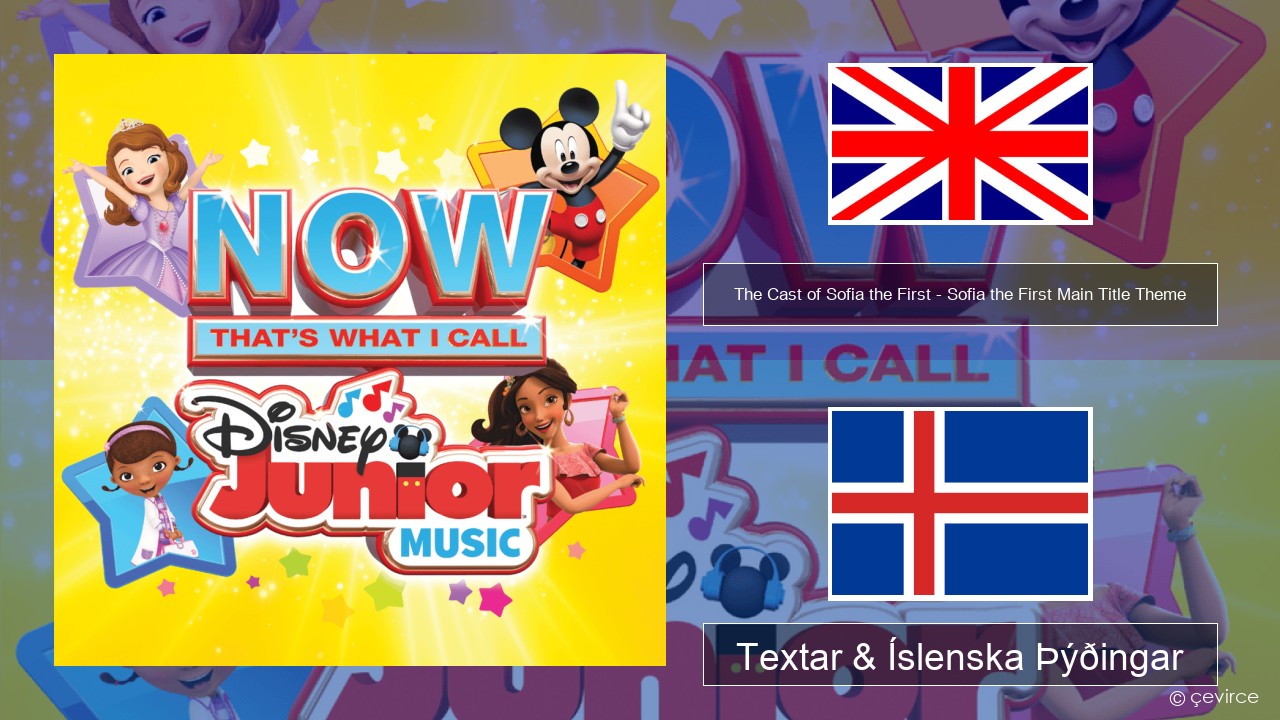 The Cast of Sofia the First – Sofia the First Main Title Theme Íslenska Textar & Íslenska Þýðingar