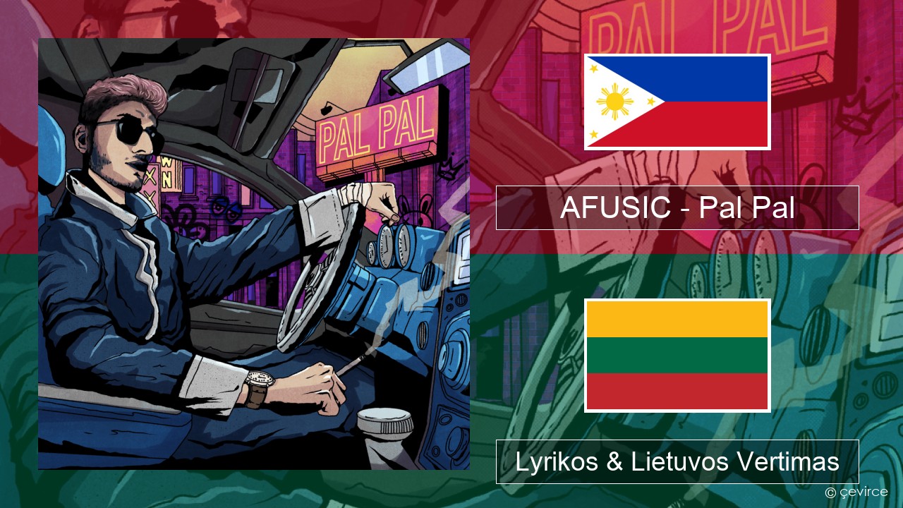 AFUSIC – Pal Pal Cebuano Lyrikos & Lietuvos Vertimas