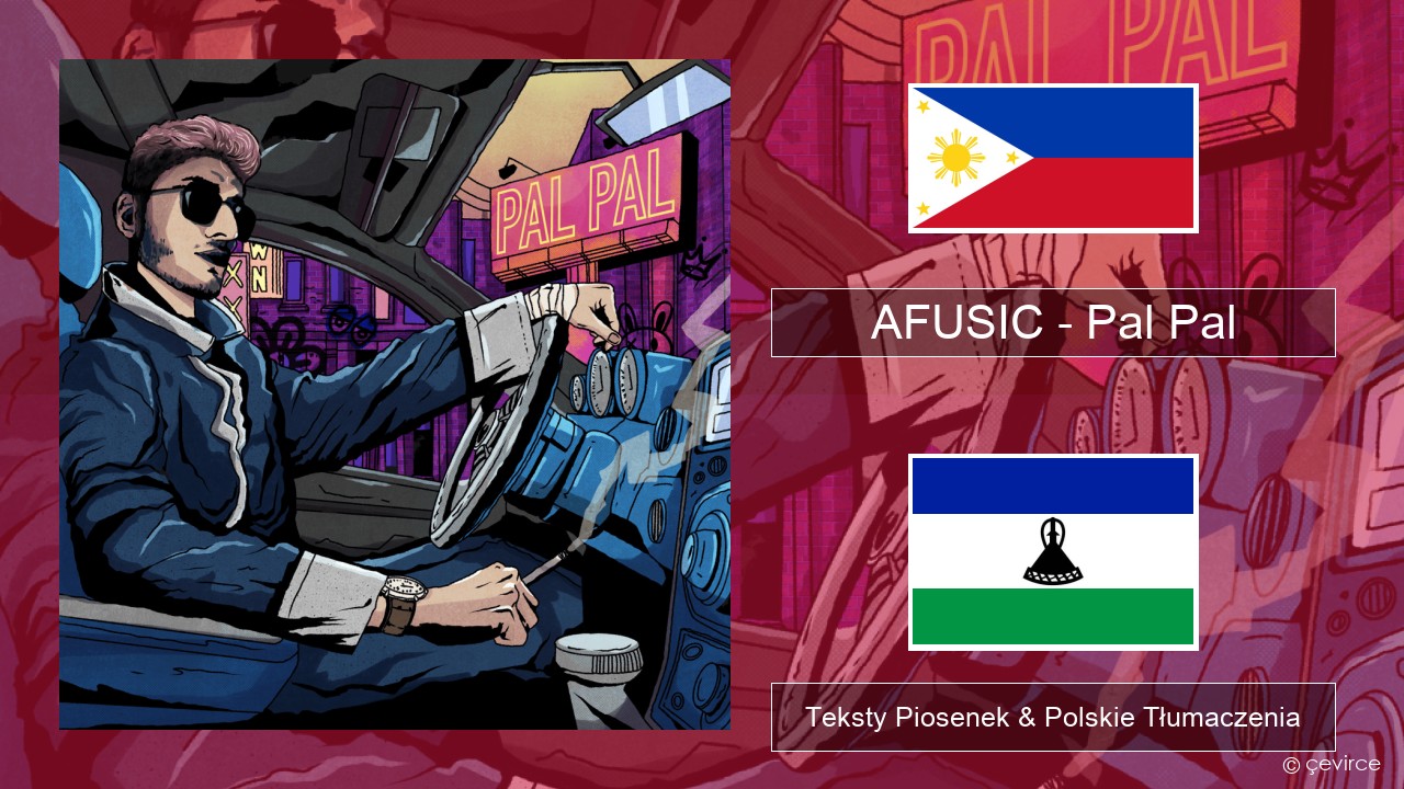 AFUSIC – Pal Pal Cebuano Teksty Piosenek & Polskie Tłumaczenia