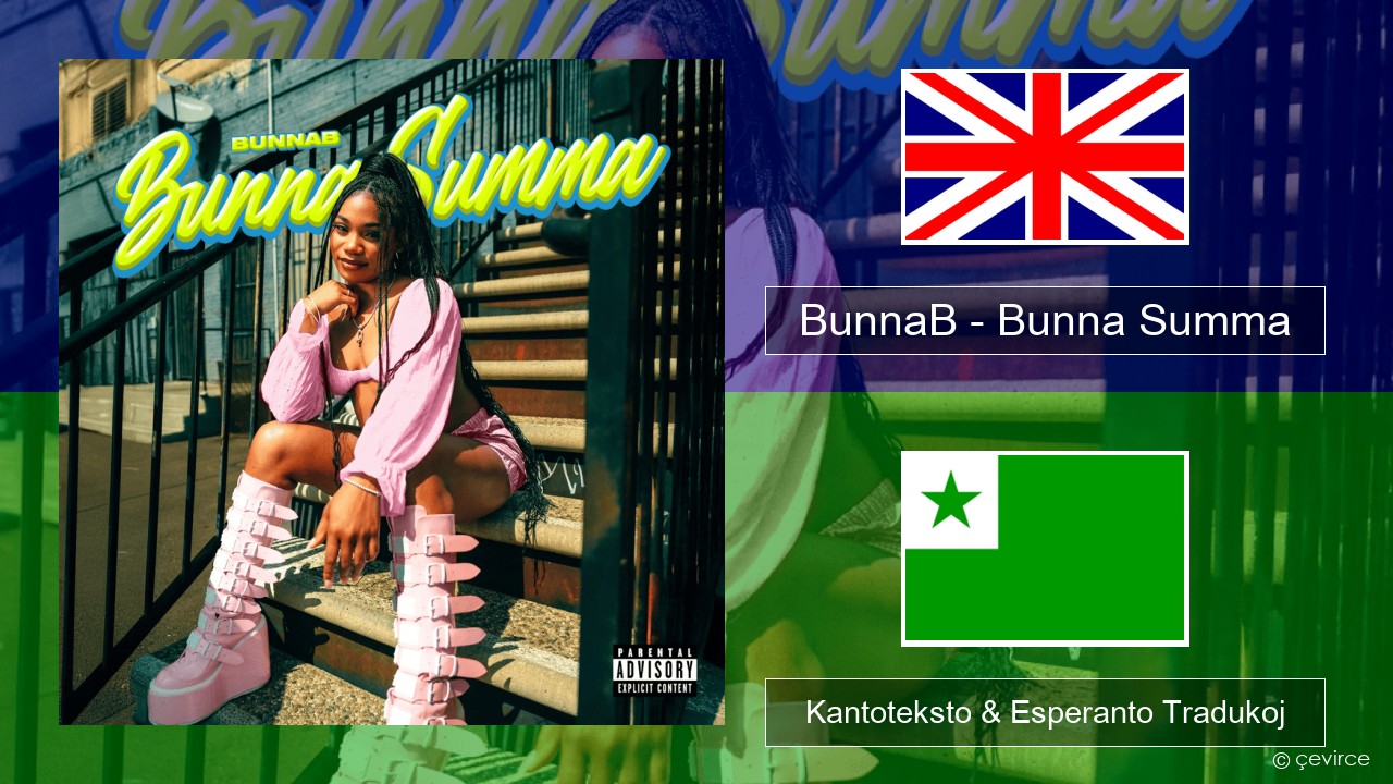 BunnaB – Bunna Summa La angla Kantoteksto & Esperanto Tradukoj