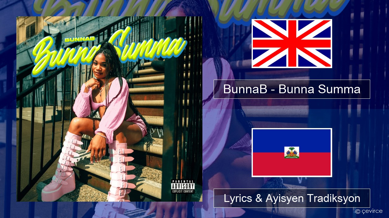 BunnaB – Bunna Summa Angle Lyrics & Ayisyen Tradiksyon