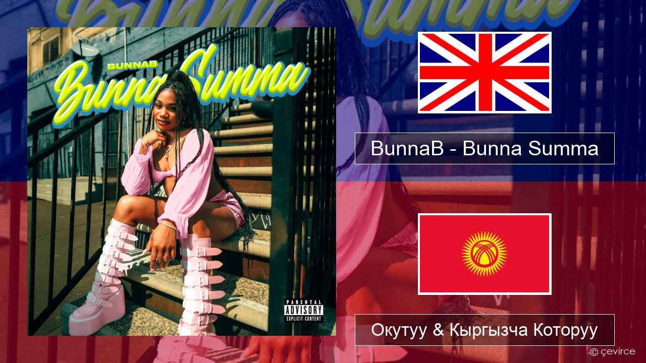 BunnaB – Bunna Summa Англисче Окутуу & Кыргызча Которуу