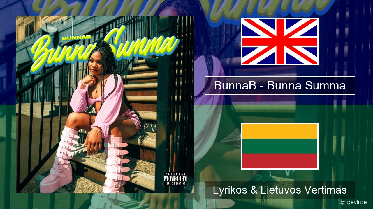 BunnaB – Bunna Summa Anglų Lyrikos & Lietuvos Vertimas