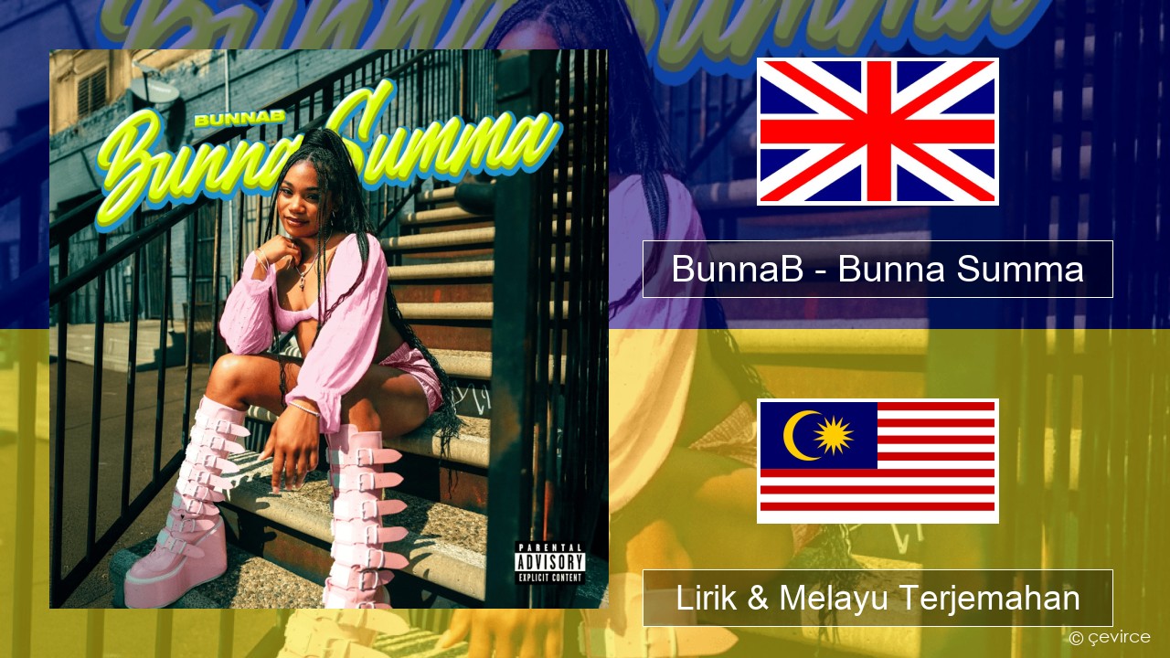 BunnaB – Bunna Summa Francais Lirik & Melayu (Malay) Terjemahan