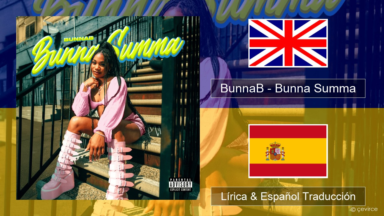 BunnaB – Bunna Summa Ingl Lírica & Español Traducción