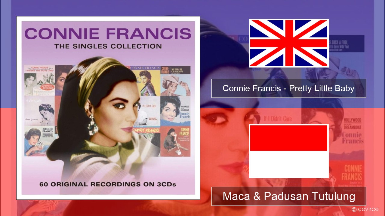 Connie Francis – Pretty Little Baby Sing Maca & Padusan Tutulung