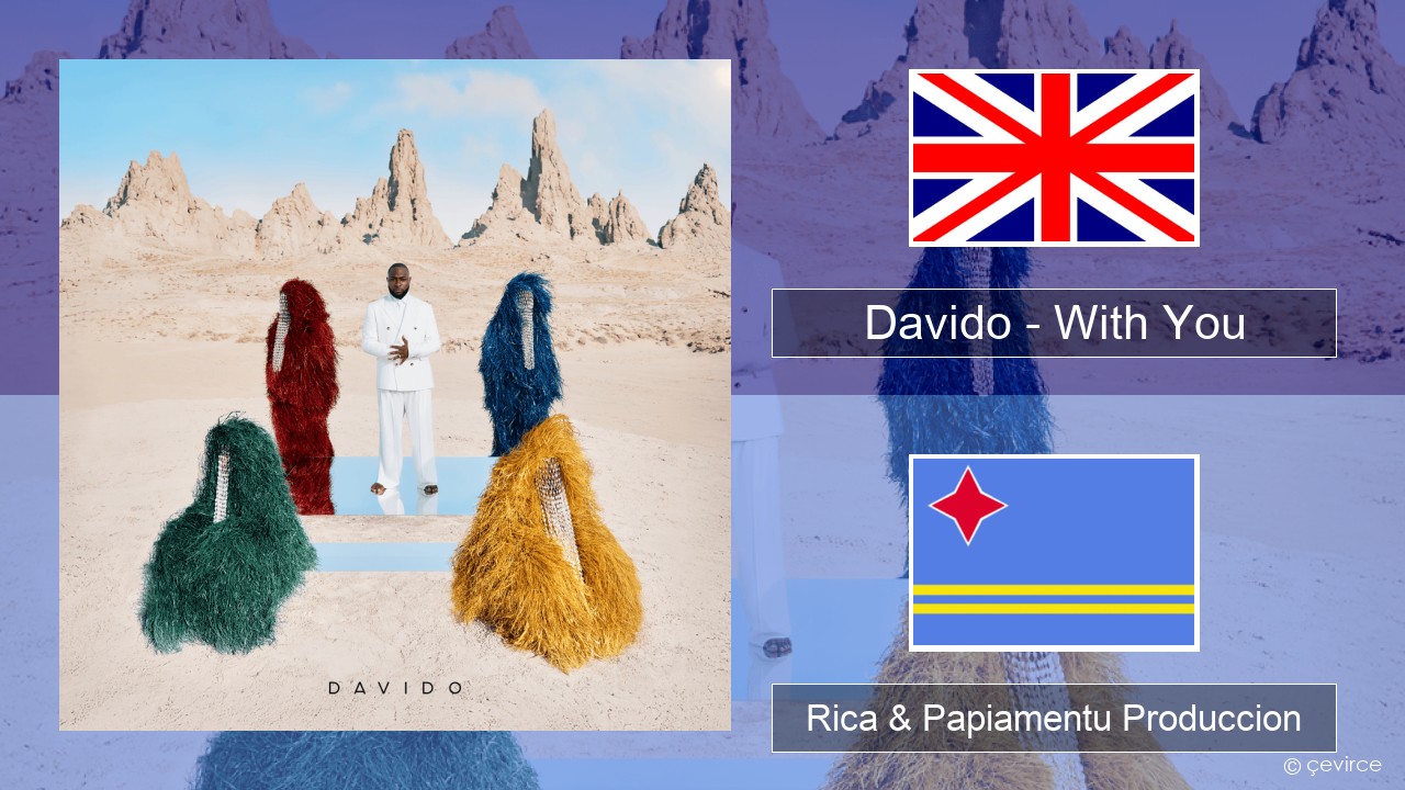 Davido – With You Ing Rica & Papiamentu Produccion