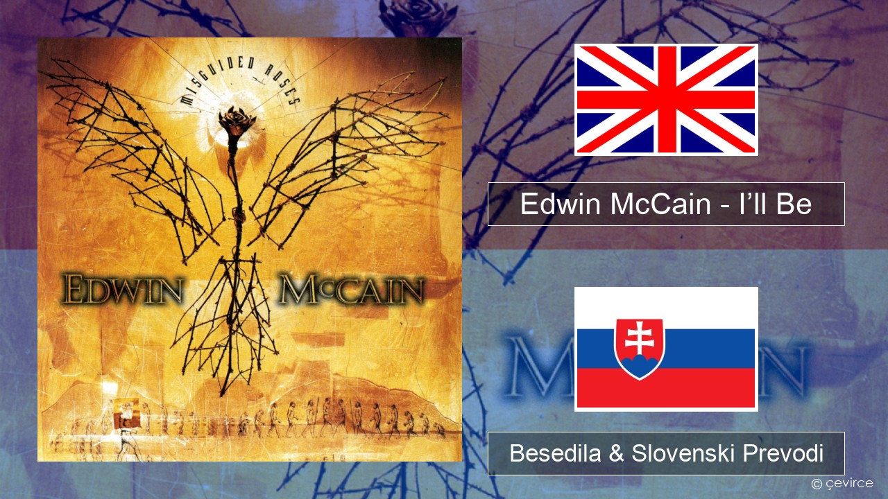 Edwin McCain – I’ll Be Slovenščina Besedila & Slovenski Prevodi