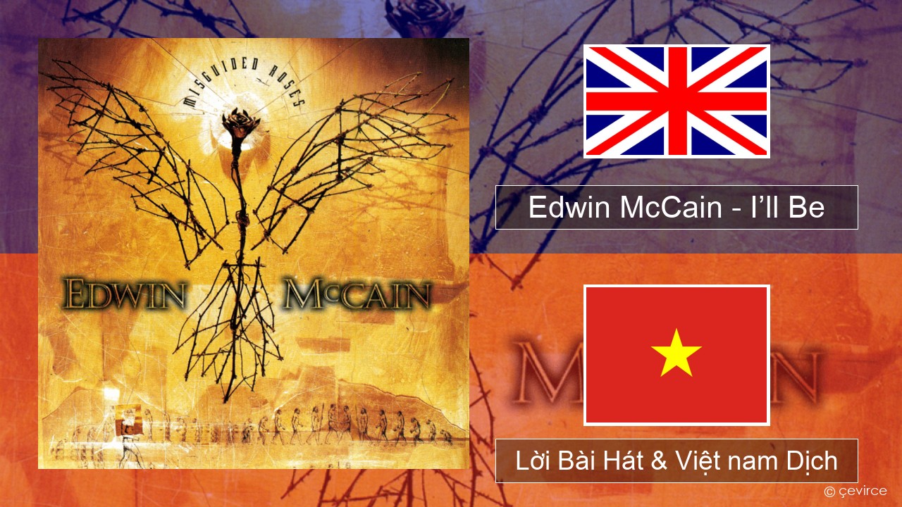 Edwin McCain – I’ll Be Tiếng anh Lời Bài Hát & Việt nam Dịch