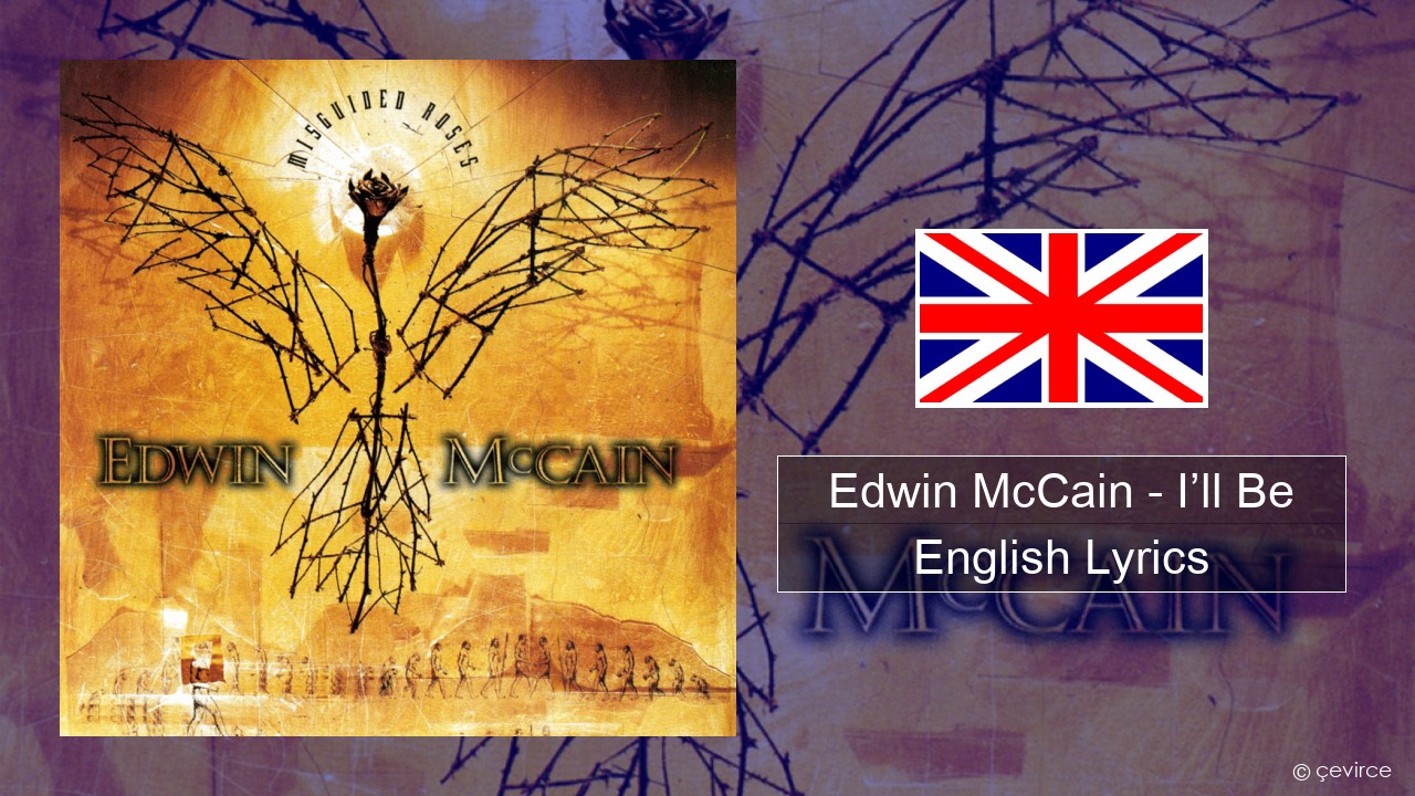 Edwin McCain – I’ll Be English Lyrics