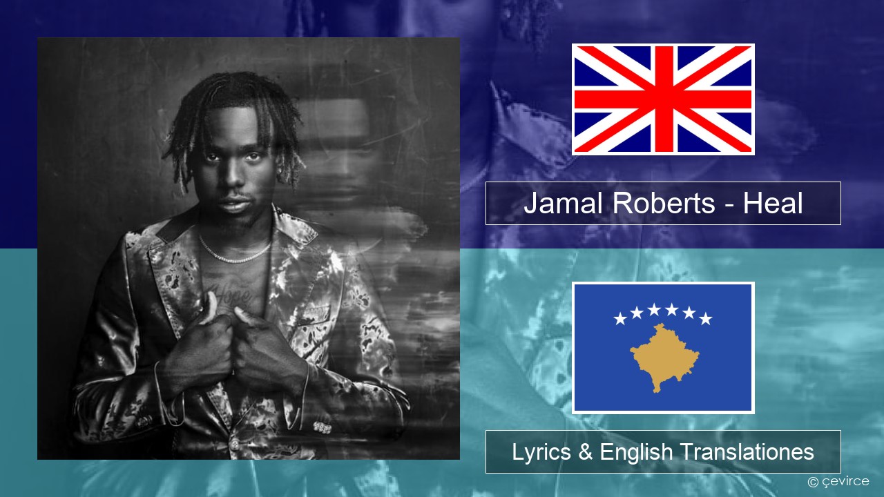 Jamal Roberts – Heal Anglorum Lyrics & English Translationes