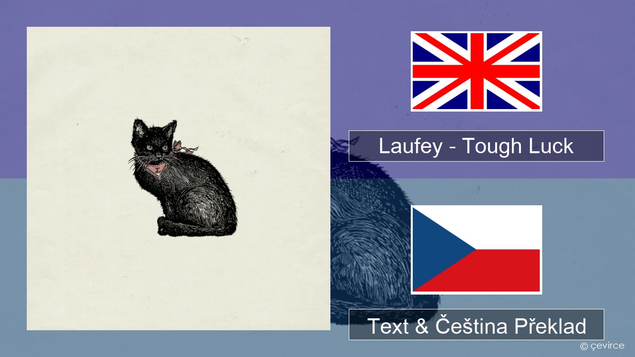 Laufey – Tough Luck Anglický Text & Čeština Překlad