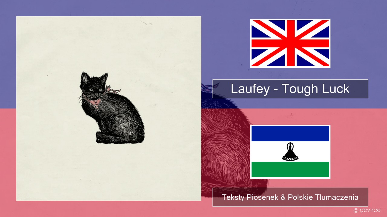 Laufey – Tough Luck Polski Teksty Piosenek & Polskie Tłumaczenia