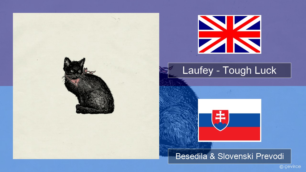 Laufey – Tough Luck Slovenščina Besedila & Slovenski Prevodi