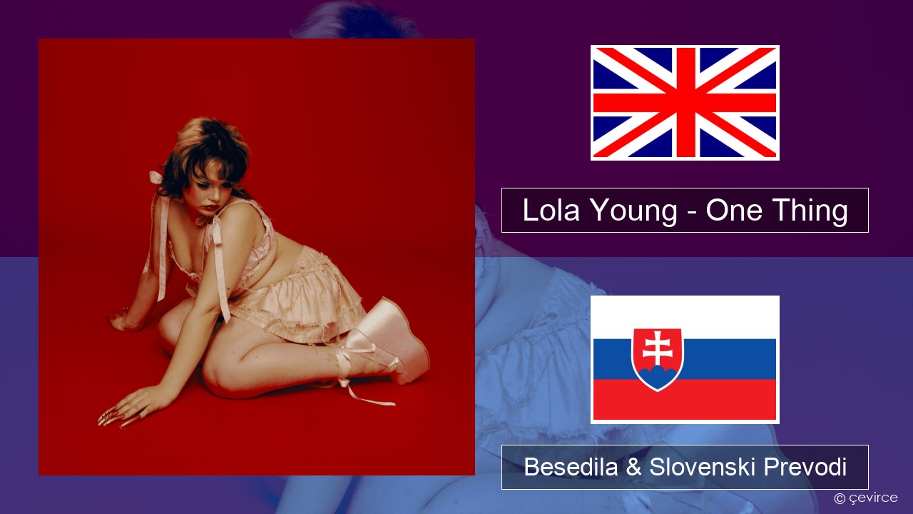 Lola Young – One Thing Slovenščina Besedila & Slovenski Prevodi