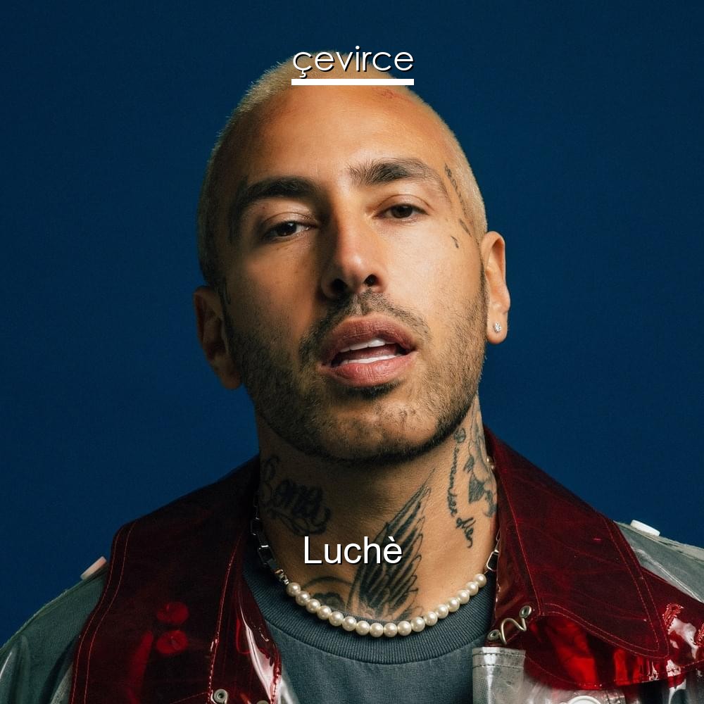 Luchè