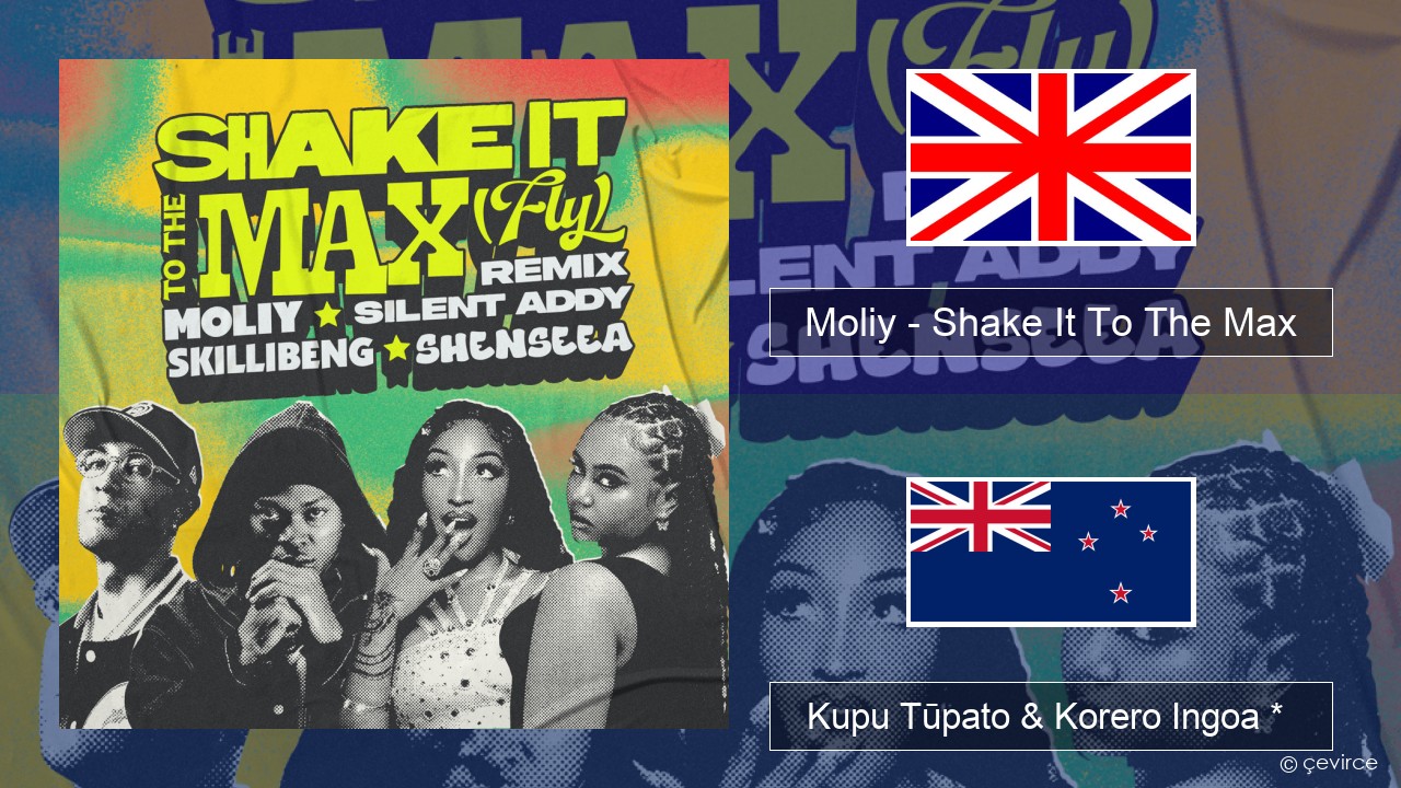 Moliy – Shake It To The Max (Skillibeng & Shenseea Remix) Ingoa *  Kupu Tūpato & Korero Ingoa *
